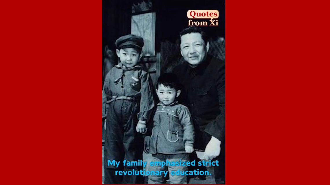 Quotes from Xi | Family is our first school in life
